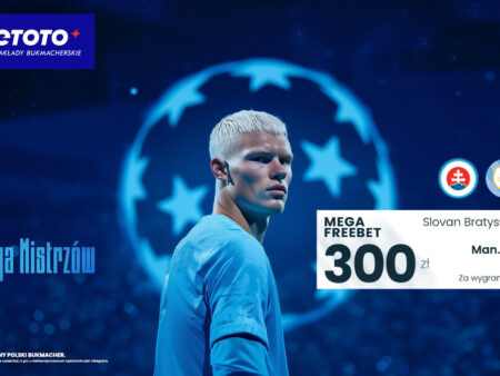 Mega Freebet 300 PLN na mecz Slovan Bratysława – Manchester City