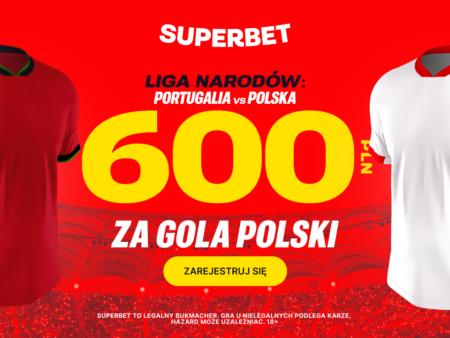 Portugalia – Polska: Bonus 600 PLN za gola Polaków!