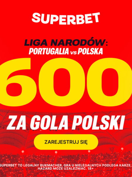 Portugalia – Polska: Bonus 600 PLN za gola Polaków!